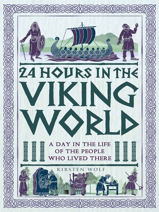 Title details for 24 Hours in the Viking World by Kirsten Wolf - Wait list
